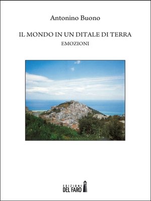 cover image of Il mondo in un ditale di terra